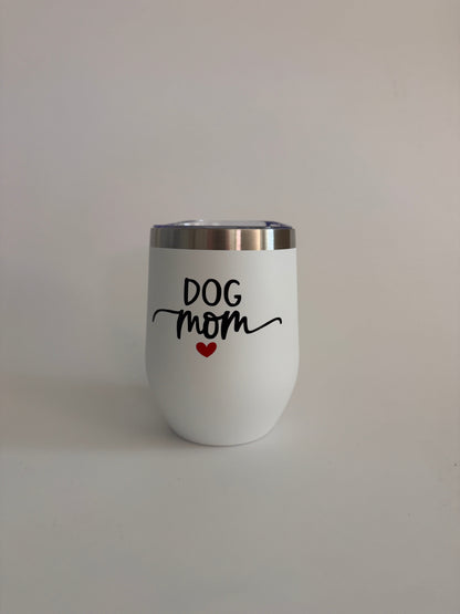Dog Mom Stainless Steel Tumbler | 12 oz Insulated Dog Lover Gift