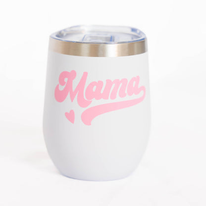 Mama Wine Glass & Tumbler | Mother's Day Gift for Mom